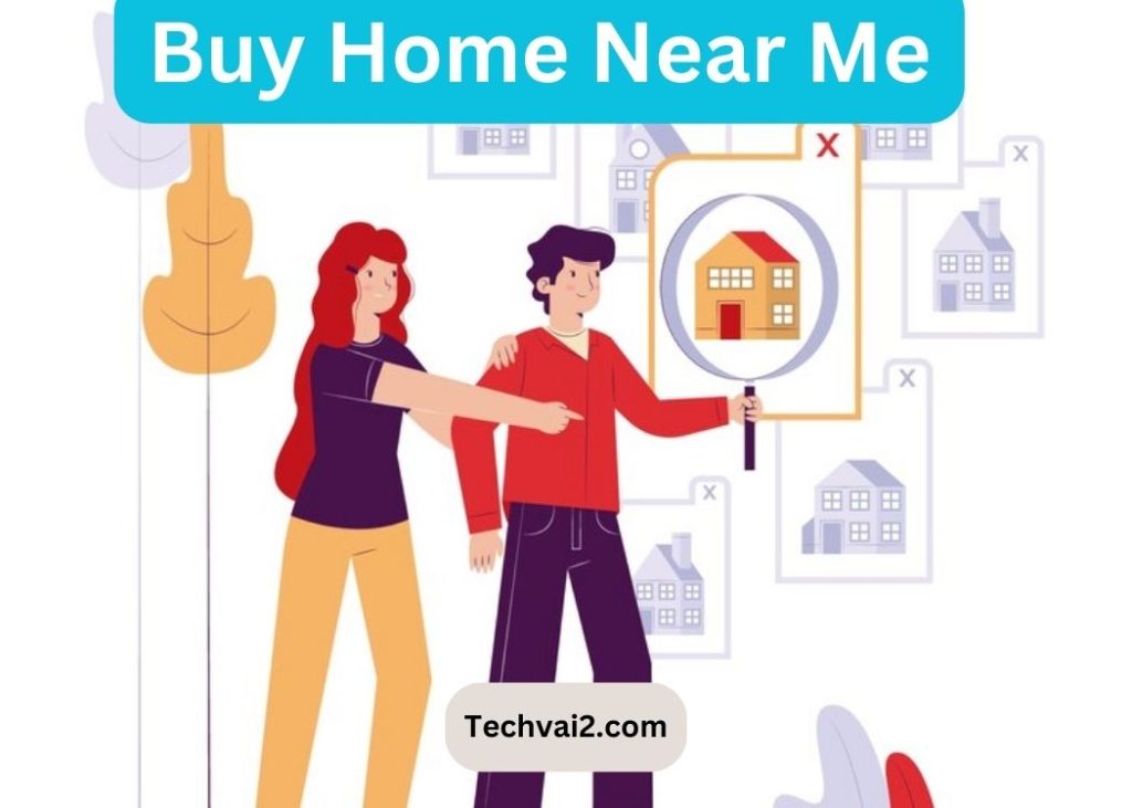 Buy Home Near Me