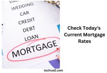 Check Today's Current Mortgage Rates